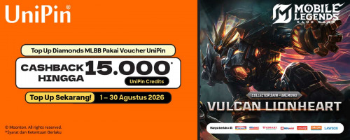 Top Up MLBB, Raih Kekuatan Vulcan Lionheart dan Cashback Hingga 15000 UniPin Credits!